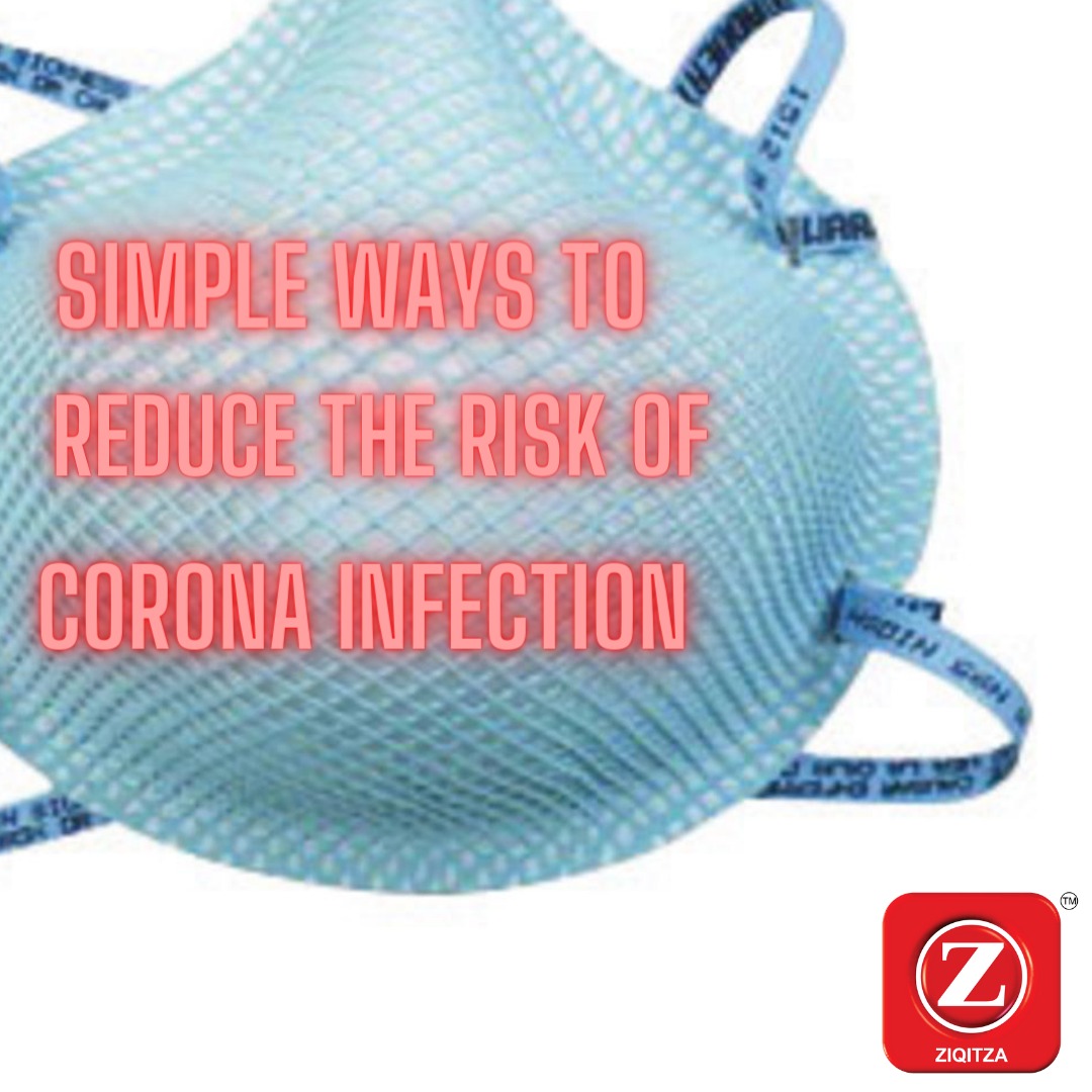 Simpler Ways to Reduce the Risk of Corona Infection